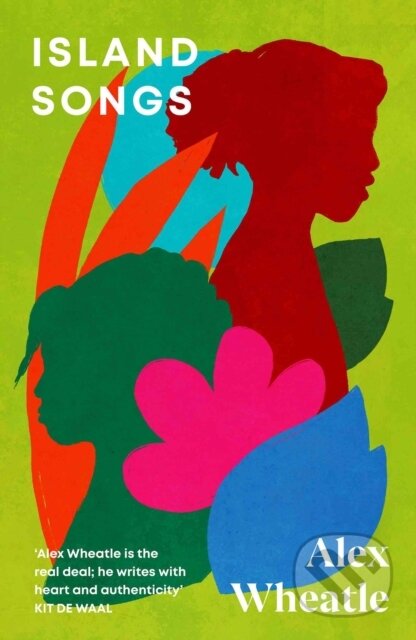 Kniha: Island Songs (Alex Wheatle). Arcadia, 2022