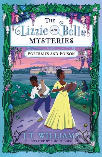 Kniha: The Lizzie and Belle Mysteries: Portraits and Poison (J.T. Williams). Farshore, 2023