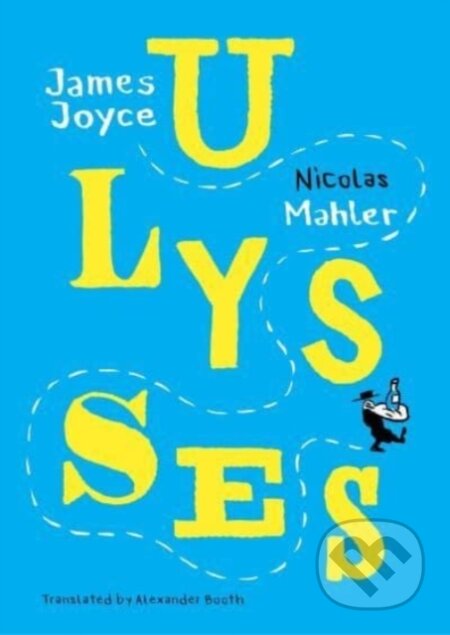 Kniha: Ulysses – Mahler after Joyce (Nicolas Mahler). Seagull Books London Ltd, 2022