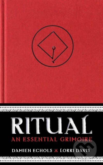 Kniha: Ritual (Damien Echols a Gael Hannan). Sounds True, 2022