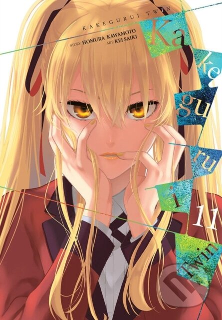 Kniha: Kakegurui Twin, Vol. 11 (Anthony Quintessenza, Kevin Gifford, Kei Saiki a Homura Kawamoto). Yen Press, 2022