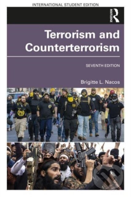 Kniha: Terrorism and Counterterrorism (Brigitte L. Nacos). Routledge, 2023