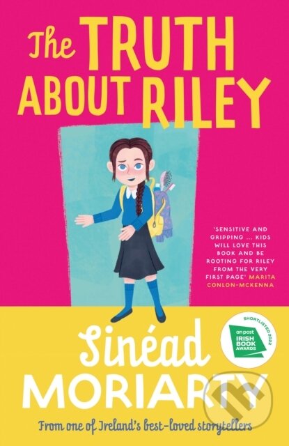 Kniha: The Truth About Riley (Sinéad Moriarty). , 2023