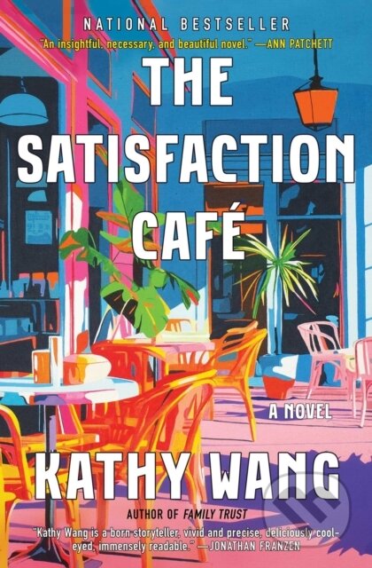Kniha: Satisfaction Cafe (Wang Kathy). Scribner, 2026