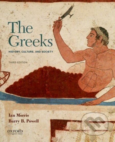 Kniha: The Greeks (Barry B. Powell a Ian Morris). Oxford University Press, 2022