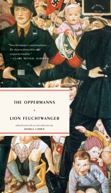 Kniha: The Oppermanns (Feuchtwanger Lion). , 2022