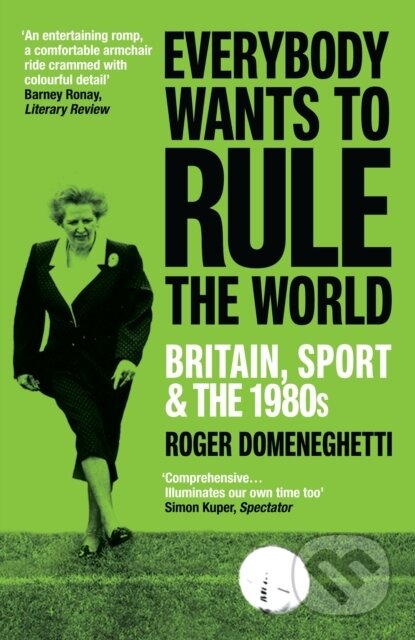 Kniha: Everybody Wants to Rule the World (Roger Domeneghetti). Vintage, 2024