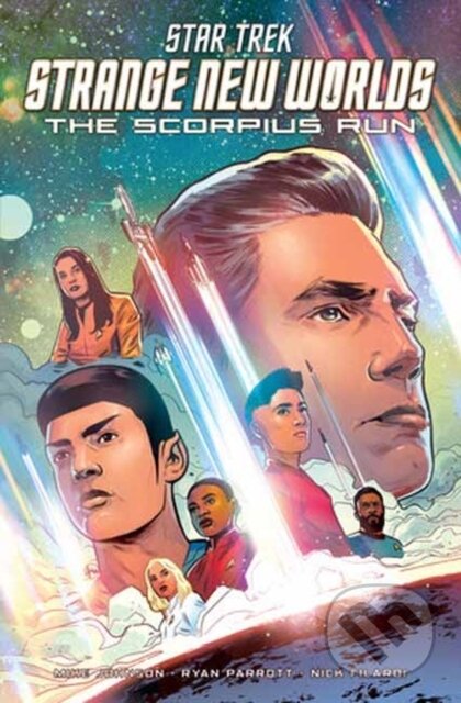 Kniha: Star Trek: Strange New Worlds--The Scorpius Run (Mike Johnson a Ryan Parrott). Idea & Design Works, 2024