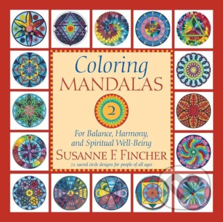 Kniha: Coloring Mandalas 2 (Susanne F. Fincher). , 2025