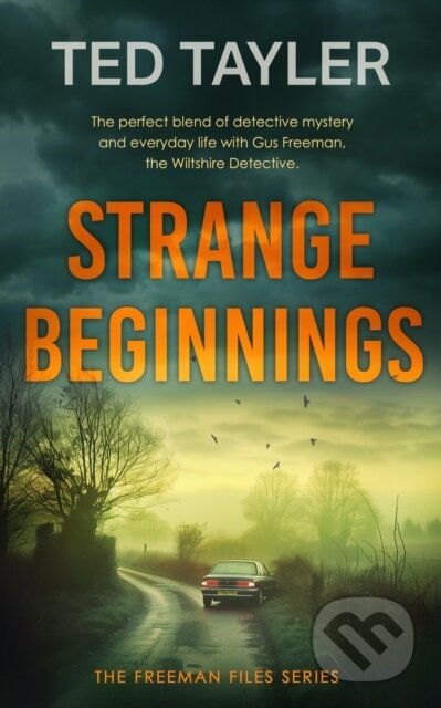 Kniha: Strange Beginnings (Ted Tayler). Vinci Books, 2025