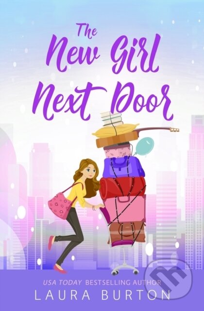 Kniha: The New Girl Next Door (Laura Burton). Independently Published, 2023