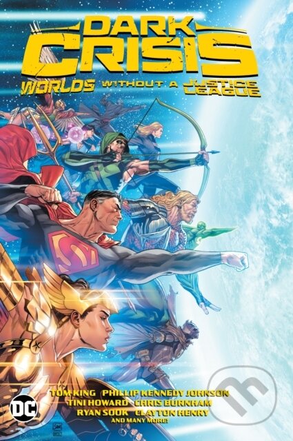 Kniha: Dark Crisis: Worlds without a Justice League (Meghan Fitzmartin a Simon Spurrier). DC Comics, 2023