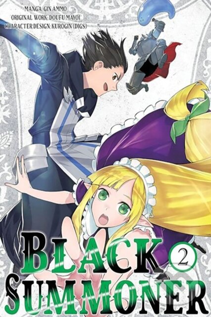 Kniha: Black Summoner, Vol. 2 (manga) (Adam Jankowski, Tess Nanavati, Nikki Dubois, Kurogin, Kevin Chen, Gin Ammo a Doufu Mayoi). J-Novel Club, 2024