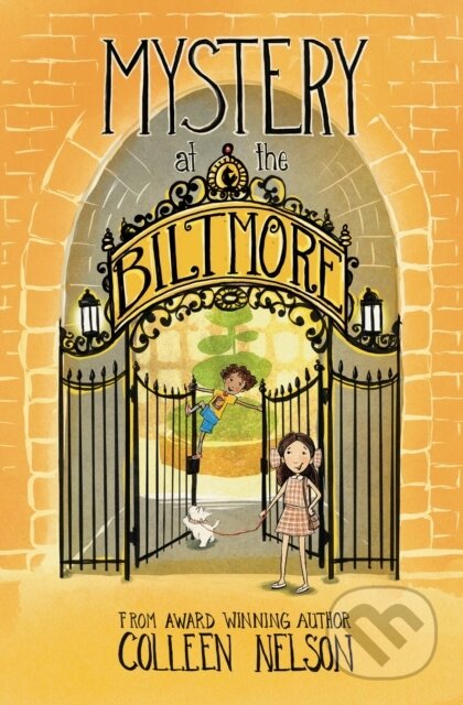 Kniha: Mystery at the Biltmore (Colleen Nelson). DAJAMA, 2024