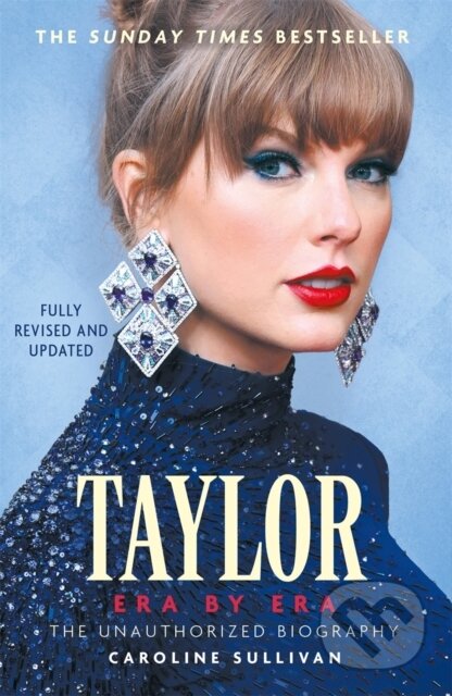 Kniha: Taylor Swift: Era by Era (Caroline Sullivan). Michael O'Mara Books Ltd, 2025