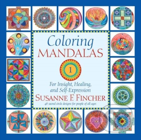 Kniha: Coloring Mandalas 1 (Susanne F. Fincher). , 2025
