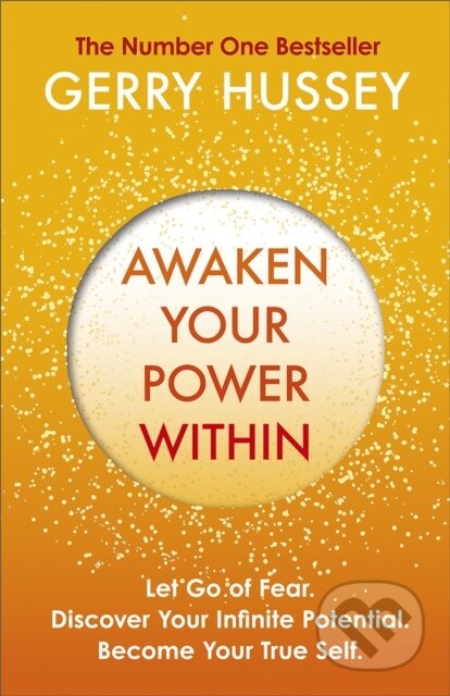 Kniha: Awaken Your Power Within (Gerry Hussey). , 2026