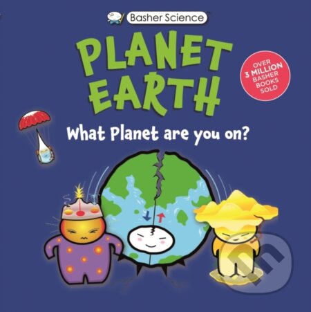 Kniha: Basher Science: Planet Earth (Daniel Gilpin). Kingfisher, 2026