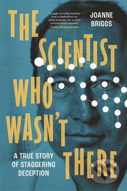 Kniha: The Scientist Who Wasn't There (Joanne Briggs). Bonnier Books, 2026