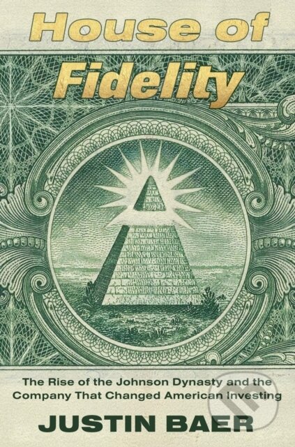 Kniha: House of Fidelity (Justin Baer). Grand Central Publishing, 2026