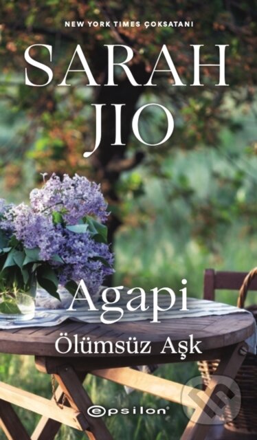 Kniha: Agapi Ölümsüz Aşk (Sarah Jio a Gizem Çiçek). , 2022