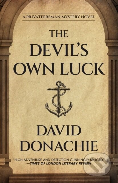 Kniha: The Devil's Own Luck (David Donachie). , 2026