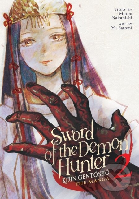 Kniha: Sword of the Demon Hunter: Kijin Gentosho (Manga) Vol. 2 (Motoo Nakanishi). Seven Seas, 2023