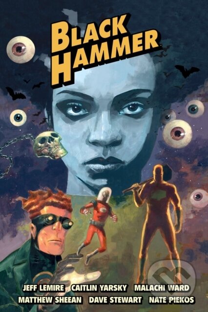 Kniha: Black Hammer Library Edition Volume 3 (Caitlin Yarsky, Rich Tommaso a Jeff Lemire). , 2023