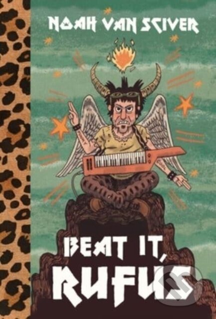 Kniha: Beat It, Rufus (Noah Van Sciver). Fantagraphics, 2025