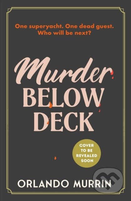 Kniha: Murder Below Deck (Orlando Murrin). Bantam Press, 2025