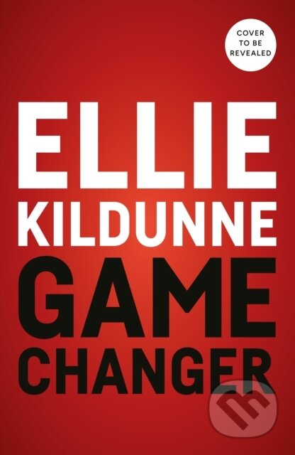 Kniha: Game Changer (Kildunne Ellie). Ebury, 2026