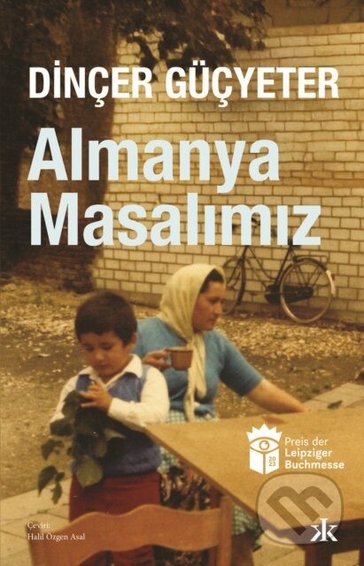 Kniha: Almanya Masalımız (Dinçer Güçyeter a Bengü Impram). , 2026