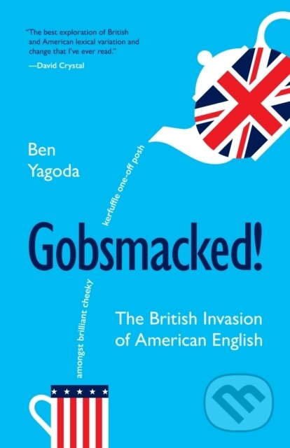 Kniha: Gobsmacked! (Ben Yagoda). Princeton University Press, 2026