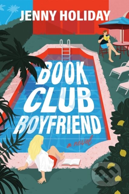 Kniha: Book Club Boyfriend (Jenny Holiday). Forever, 2026