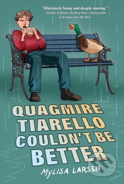 Kniha: Quagmire Tiarello Couldn't Be Better (Larsen Mylisa). HarperCollins, 2026