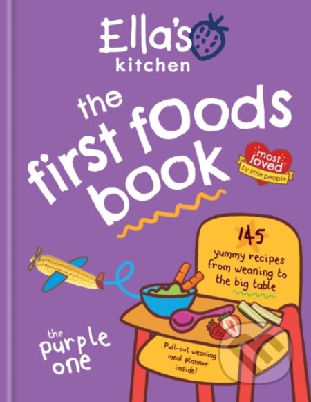 Kniha: Ella's Kitchen: The First Foods Book (Ella's Kitchen). Hamlyn, 2025