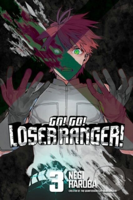 Kniha: Go! Go! Loser Ranger! 3 (Negi Haruba). Kodansha Comics, 2023