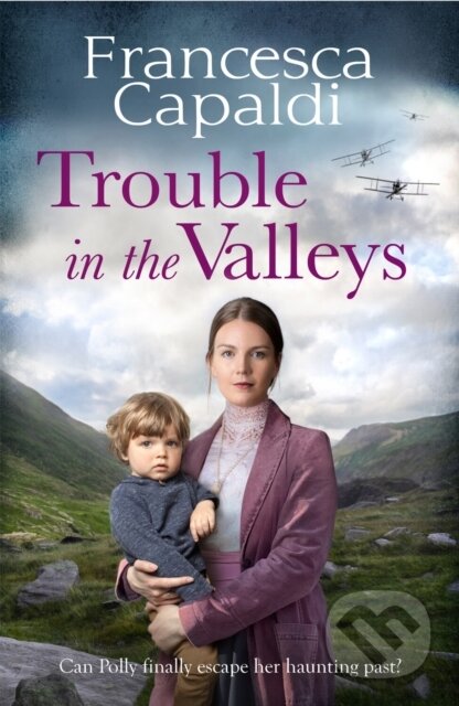 Kniha: Trouble in the Valleys (Francesca Capaldi). Canelo, 2022