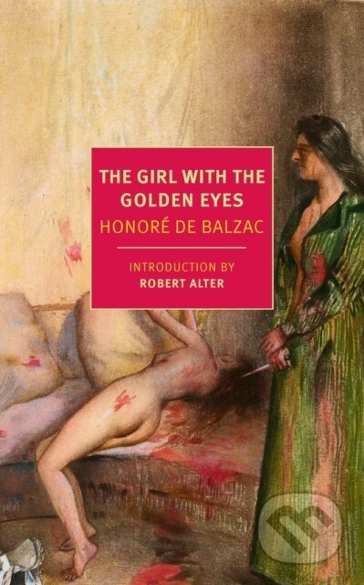 Kniha: The Girl with the Golden Eyes (Honoré De Balzac). , 2025