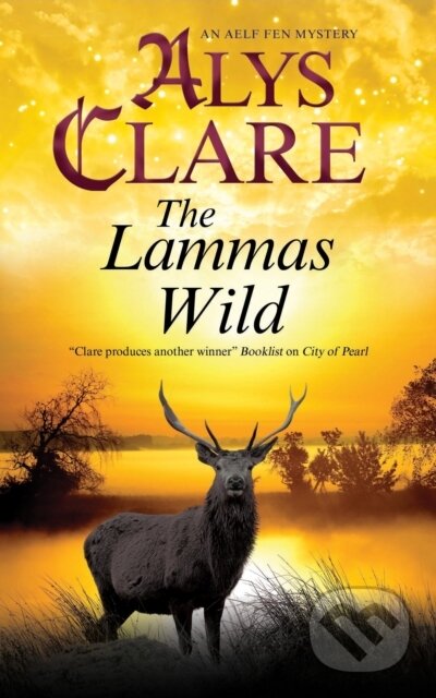 Kniha: The Lammas Wild (Alys Clare). Severn House, 2022
