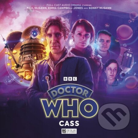 Kniha: Doctor Who - The Eighth Doctor: Time War 5: Cass (James Moran, Tim Foley a Lou Morgan). , 2023