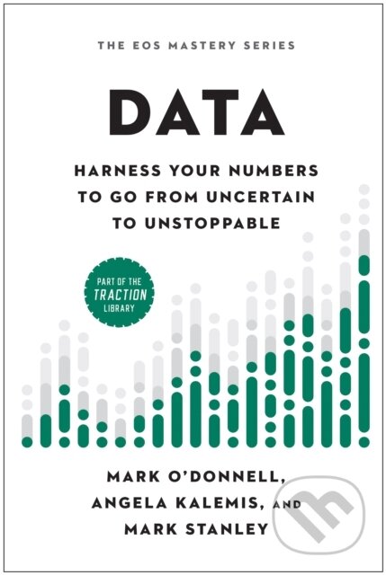 Kniha: Data (Angela Kalemis, Mark Stanley a Mark O'Donnell). BenBella Books, 2025