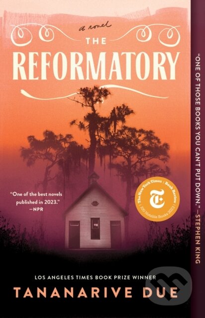 Kniha: The Reformatory (Due Tananarive). S&S/Saga Press, 2025