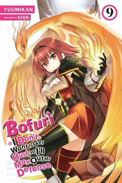 Kniha: Bofuri: I Don't Want to Get Hurt, so I'll Max Out My Defense., Vol. 9 (light novel) (Andrew Cunningham, Yuumikan Yuumikan a KOIN KOIN). Yen Press, 2023