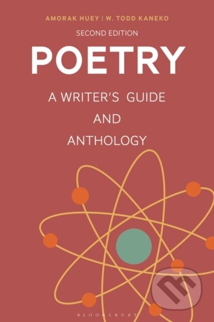 Kniha: Poetry (Dr Amorak Huey a W. Todd Kaneko). Bloomsbury, 2024
