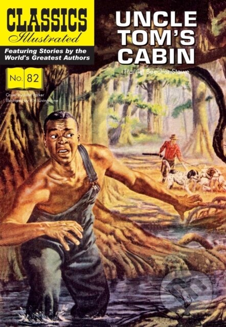 Kniha: Uncle Tom's Cabin (Harriet Beecher Stowe). , 2025