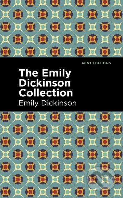 Kniha: The Emily Dickinson Collection (Emily Dickinson). West Margin Press, 2022