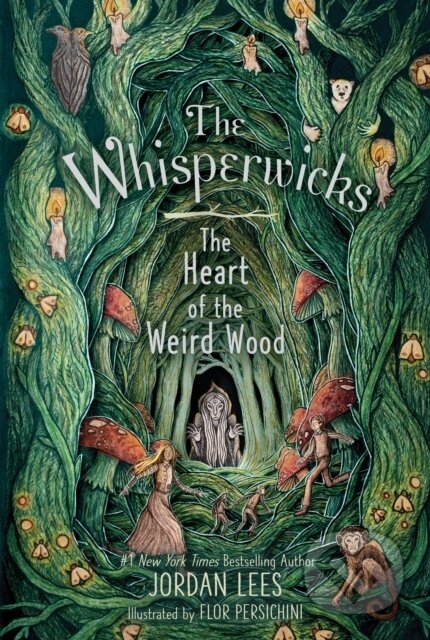 Kniha: The Heart of the Weird Wood (Lees Jordan). Simon & Schuster Books for Young Readers, 2026