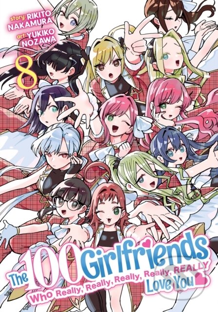 Kniha: The 100 Girlfriends Who Really, Really, Really, Really, Really Love You Vol. 8 (Rikito Nakamura). Ghost Ship, 2023