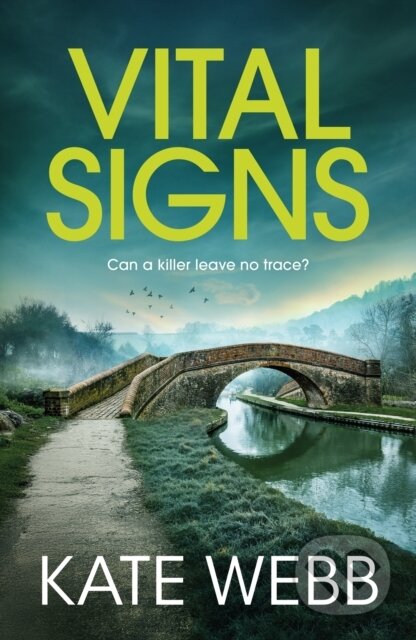 Kniha: Vital Signs (Kate Webb). Quercus, 2026